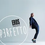 Perfetto - Ramazzotti Eros [CD]