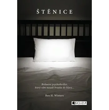 Štěnice - Ben H. Winters