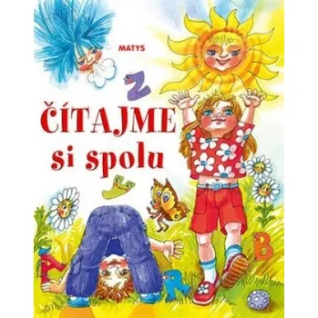 První čtění Čítajme si spolu - Ivana Černáková