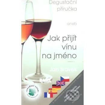 Degustační příručka - Jan Stávek