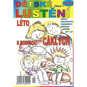 Bystrá hlava Dětské luštění - Léto rodiny Cáklých - Edice