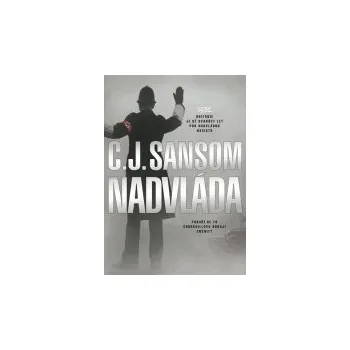 Nadvláda - C. J. Sansom