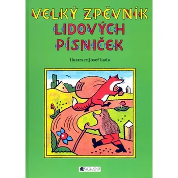 Velký zpěvník lidových písniček