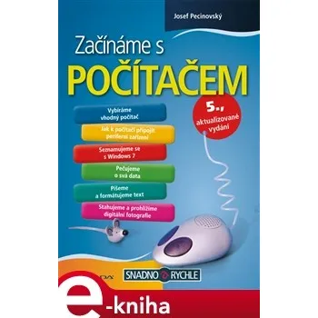 Začínáme s počítačem - Josef Pecinovský
