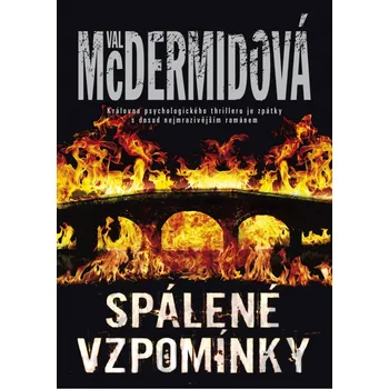 Spálené vzpomínky - Val McDermidová