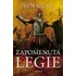 Zapomenutá legie - Ben Kane
