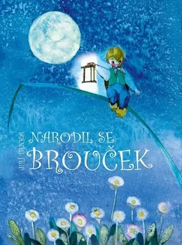 Narodil se brouček - Klára Trnková