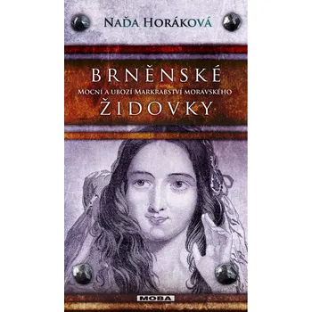 Brněnské Židovky - Naďa Horáková