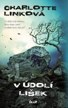 V údolí lišek - Charlotte Linková