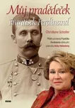 Můj pradědeček František Ferdinand -…