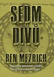 Sedm divů - Ben Mezrich