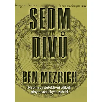 Sedm divů - Ben Mezrich