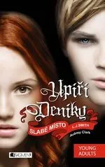 Upíří deníky 16: Slabé místo - L. J. Smith