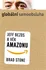 Brad Stone: Globální samoobsluha - Jeff Bezos a věk Amazonu