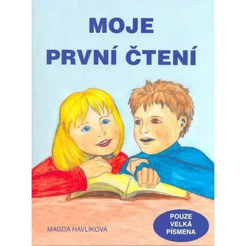 První čtění Moje první čtení - Magda Havlíková