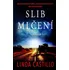 Slib mlčení - Linda Castillo