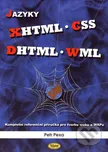 Jazyky XHTML, CSS, DHTML, WML