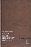 Dějiny české literatury 1945 -1989 I