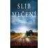 Slib mlčení - Linda Castillo