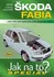 Škoda Fabia 11/99-3/07, Combi 11/00-12/07, Sedan 6