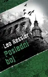 Leo Kessler: Poslední boj