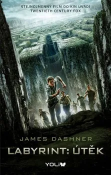 Labyrint 1: Útěk - James Dashner