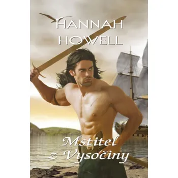 Mstitel z Vysočiny - Hannah Howell