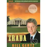 Zrada - Bill Gertz