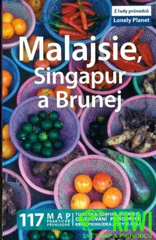 Malajsie, Singapur a Brunej 1. vydání - Lonely Planet