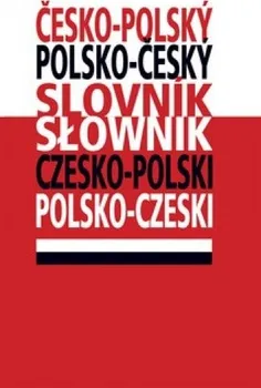 Slovník Česko-polský a polsko-český slovník - Kryštof Bajger