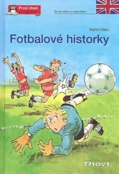 První čtění Fotbalové historky - Martin Klein