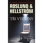 Tři vteřiny - Anders Roslund; Börge Hellström