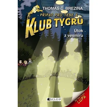 Klub Tygrů 16 – Útok z vesmíru - Thomas Brezina