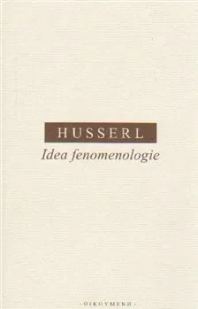 Idea fenomenologie: Edmund Husserl