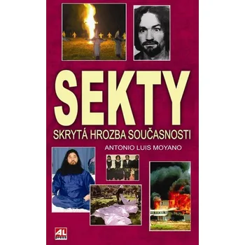 Sekty - Antonio Luis Moyano Sekty - Antonio Luis Moyano