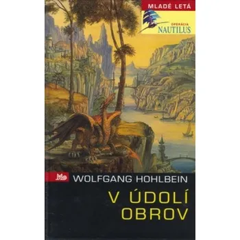V údolí obrov - Wolfgang Hohlbein