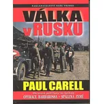 Válka v Rusku - Paul Carell