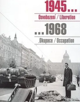 Umění 1945 Osvobození / Liberation, 1968 Okupace / Occuppation - Dana Kyndrová