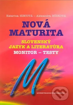 Nová maturita Slovenský jazyk a literatúra