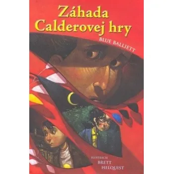 Záhada Calderovej hry - Blue Ballietová