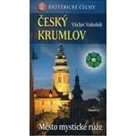 Český Krumlov - Václav Vokolek