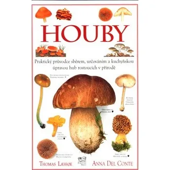 Houby - Thomas Lessoe; Anna del Conte