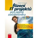 Řízení IT projektů - Tomáš Komzák
