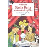 Věštkyně Stella Bella a ukradená opička…