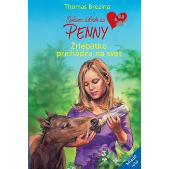 Žriebätko prichádza na svet - Thomas Brezina