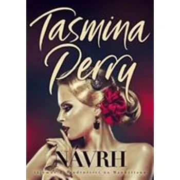 Zásnuby - Tasmina Perry