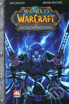 Komiks pro dospělé WarCraft 4 Rytíř smrti