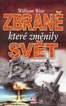 Zbraně, které změnily svět