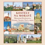 Kostely na Moravě: Moravské Budějovice,…
