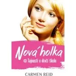Carmen Reid: Nová holka @ Tajnosti v dívčí škole
